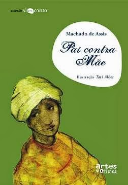 Capa do livro Pai contra mãe, de Machado de Assis