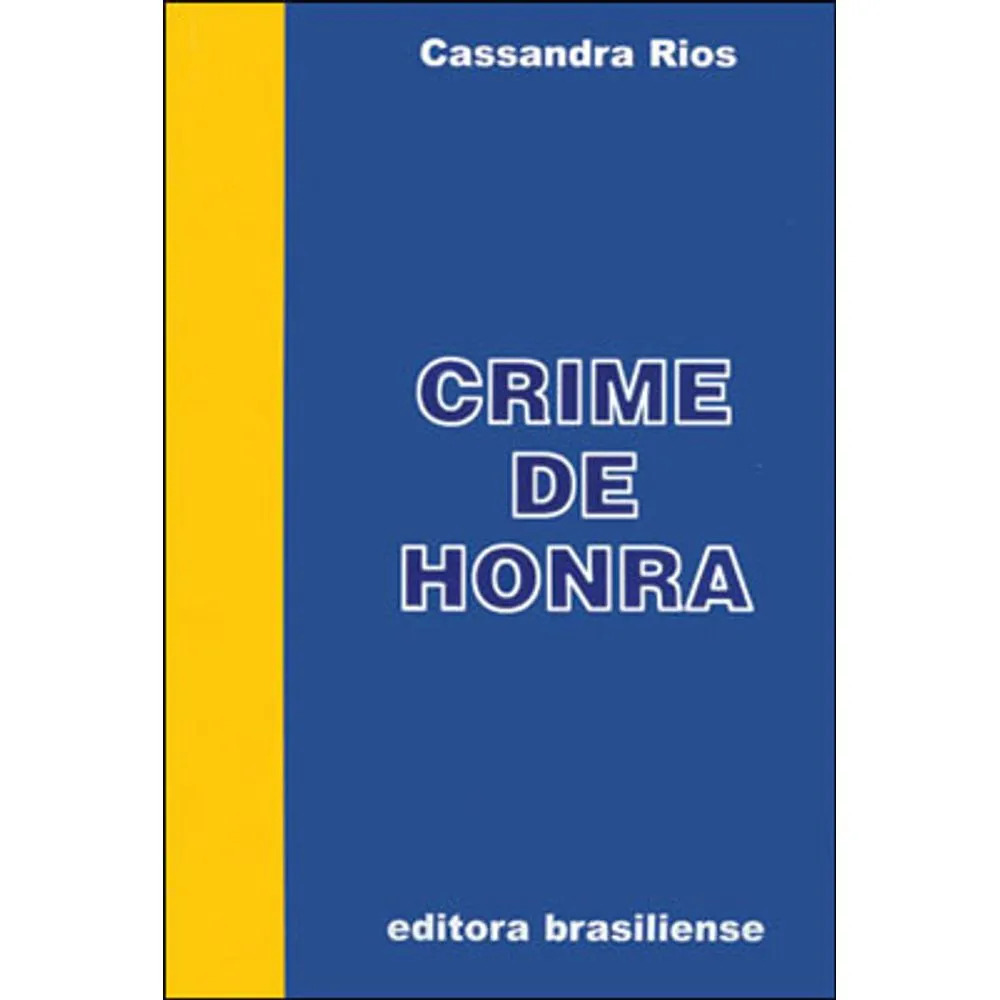 Capa do livro Crime de honra, de Cassandra Rios (2005)