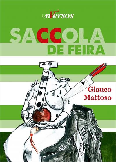 Capa do livro Saccola de feira, de Glauco Mattoso (2014)