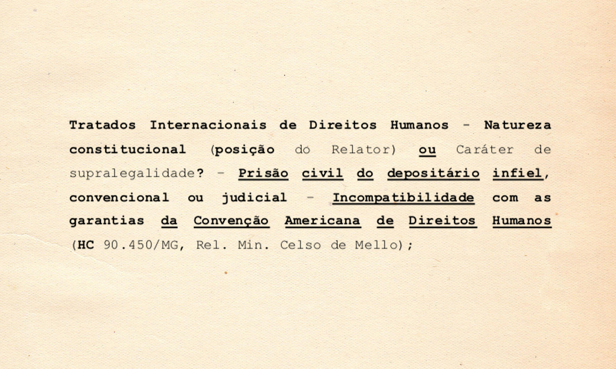 Prisão civil de depositário infiel (HC 90.450)